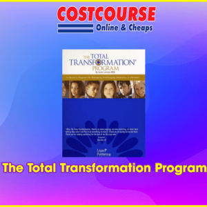 The Total Transformation Program