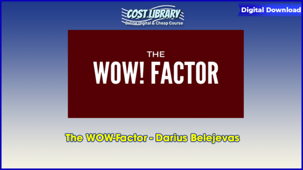 The WOW-Factor â€“ Darius Belejevas