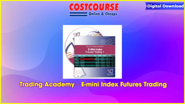 Trading Academy â€“ E-mini Index Futures Trading