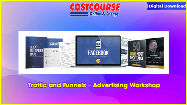 Traffic and Funnels â€“ Advertising Workshop