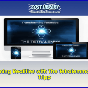 Transforming Realities with The Tetralemma â€“ James Tripp
