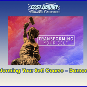 Transforming Your Self Course â€“ Damon Cart