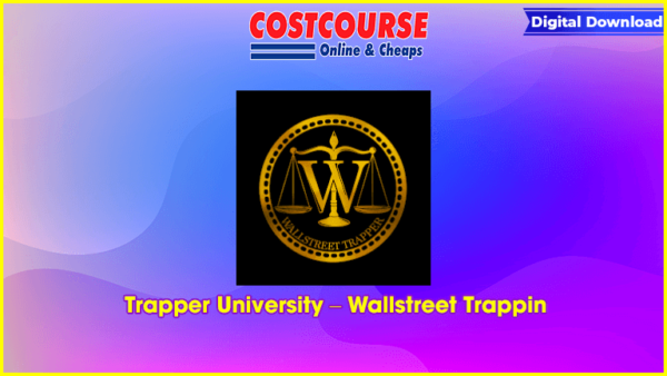 Trapper University â€“ Wallstreet Trappin