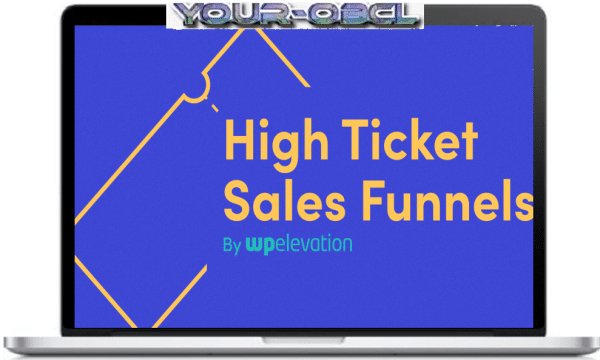 Troy Dean â€“ High Ticket Sales Funnels