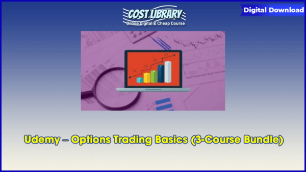 Udemy â€“ Options Trading Basics (3-Course Bundle)