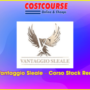 Vantaggio Sleale â€“ Corso Stock Rent