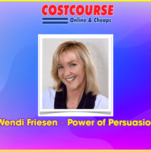 Wendi Friesen â€“ Power of Persuasion