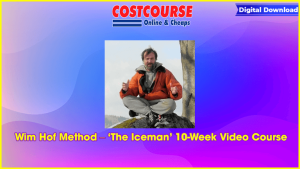 Wim Hof Method â€“ â€˜The Icemanâ€™ 10-Week Video Course