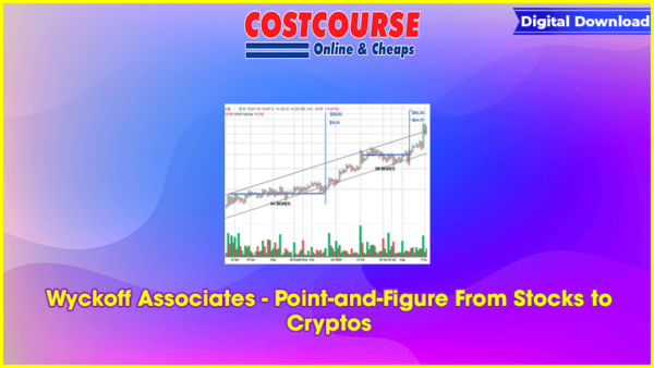 Wyckoff Associates â€“ Point-and-Figure From Stocks to Cryptos