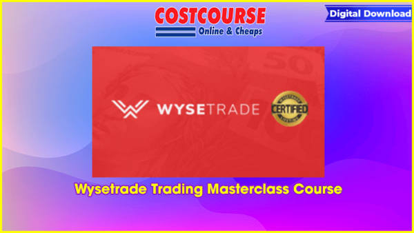 Wysetrade Trading Masterclass Course