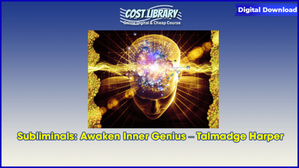 Subliminals: Awaken Inner Genius â€“ Talmadge Harper