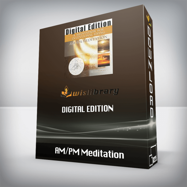 AM/PM Meditation â€“ Digital Edition