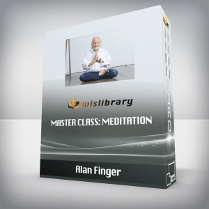 Alan Finger â€“ Master Class: Meditation