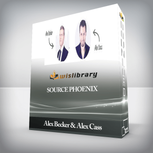 Alex Becker & Alex Cass â€“ Source Phoenix