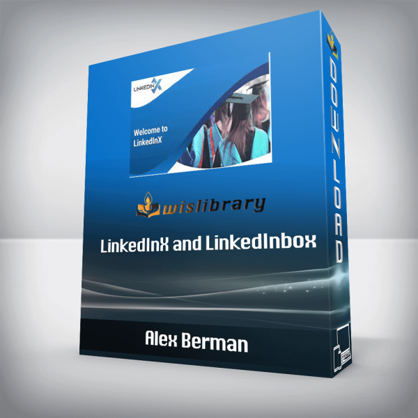 Alex Berman â€“ LinkedInX and LinkedInbox
