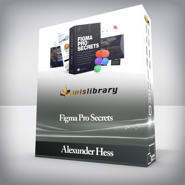 Alexunder Hess â€“ Figma Pro Secrets
