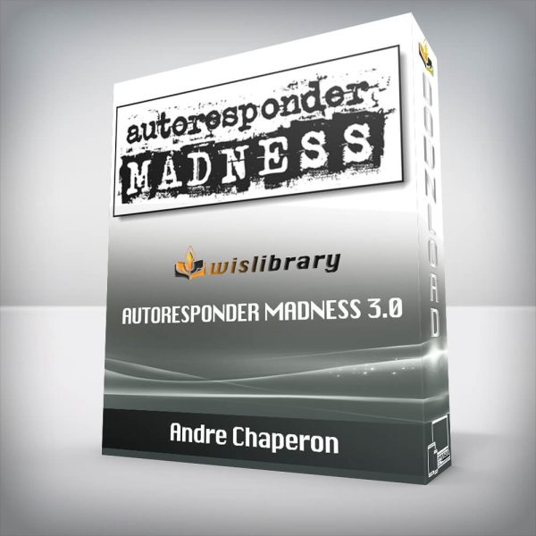 Andre Chaperon â€“ Autoresponder Madness 3.0