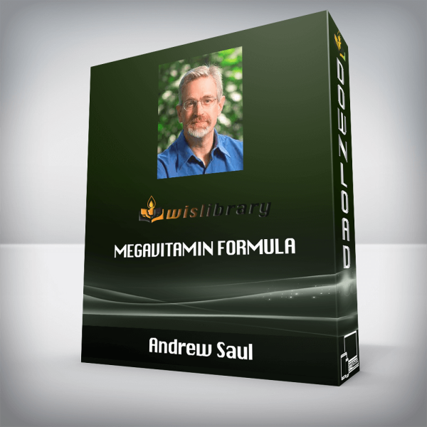 Andrew Saul â€“ Megavitamin Formula