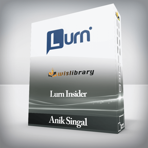 Anik Singal â€“ Lurn Insider