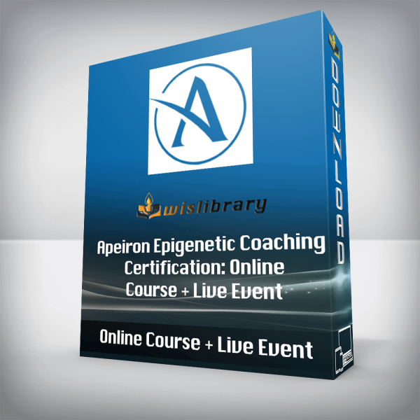 Apeiron Epigenetic Coaching Certification: Online Course + Live Event