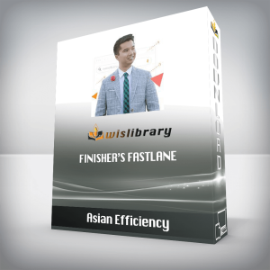 Asian Efficiency â€“ Finisherâ€™s Fastlane
