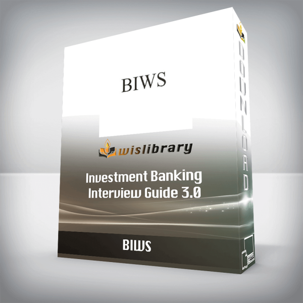 BIWS â€“ Investment Banking Interview Guide 3.0