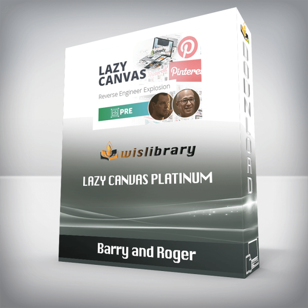 Barry and Roger â€“ Lazy Canvas Platinum