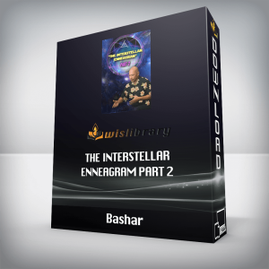 Bashar â€“ The Interstellar Enneagram Part 2