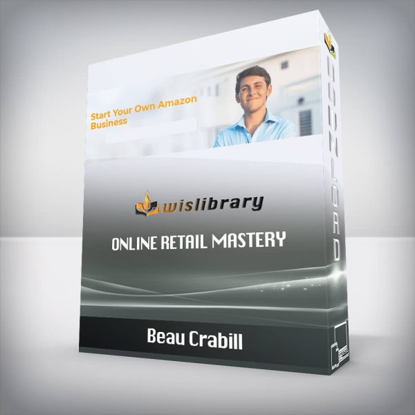 Beau Crabill â€“ Online Retail Mastery