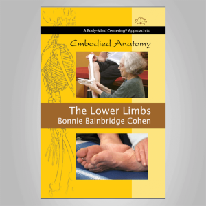Bonnie Bainbridge Cohen â€“ EMBODIED ANATOMY AND THE UPPER LIMBS â€“ STREAMING