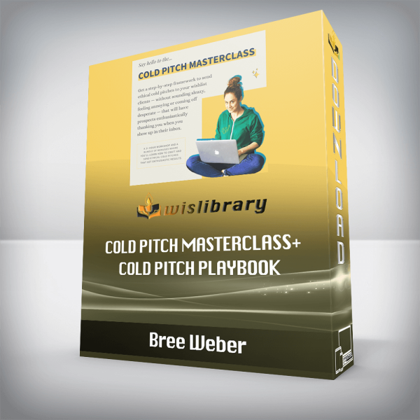 Bree Weber â€“ Cold Pitch Masterclass+Cold Pitch Playbook