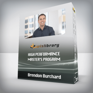 Brendon Burchard â€“ High Performance Masterâ€™s Program