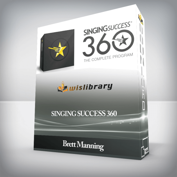 Brett Manning â€“ SINGING SUCCESS 360