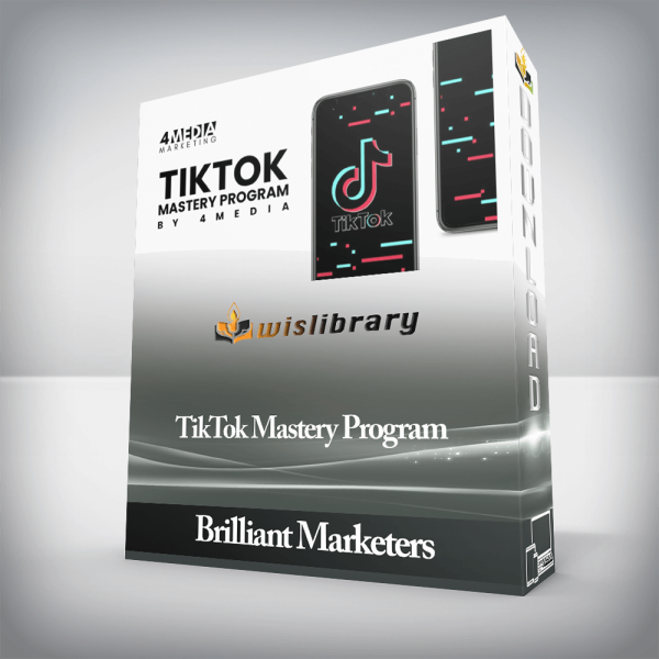 Brilliant Marketers â€“ TikTok Mastery Program
