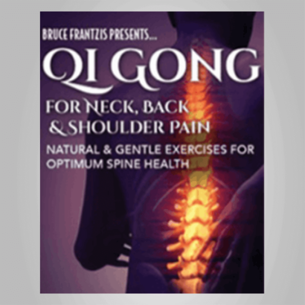 Bruce Frantzis â€“ Qigong for Neck Back and Shoulder Pain