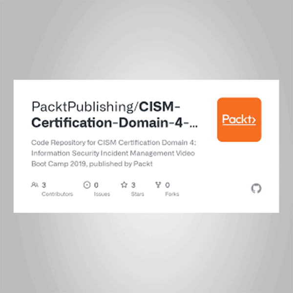 CISM Certification Domain 4- Information Security Incident Management Video Boot Camp 2019