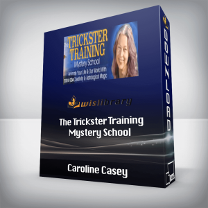 Caroline Casey â€“ The Trickster Training Mystery School