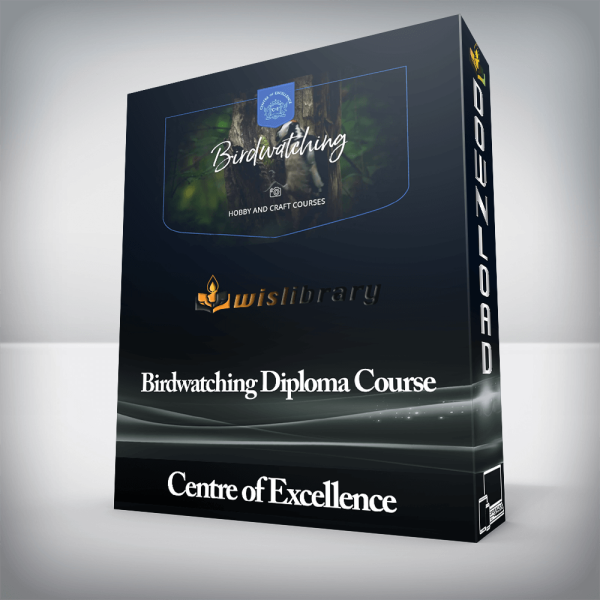 Centre of Excellence â€“ Birdwatching Diploma Course