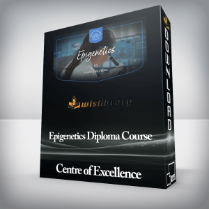 Centre of Excellence â€“ Epigenetics Diploma Course