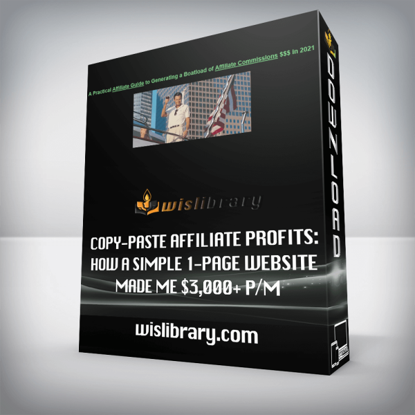 Copy-Paste Affiliate Profits: How a Simple 1-page Website Made me $3,000+ P/M