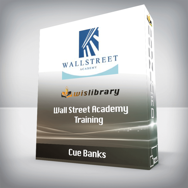 Cue Banks â€“ Wall Street Academy Training