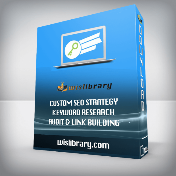 Custom SEO Strategy Keyword Research â€“ Audit & Link Building