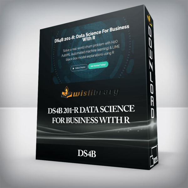 DS4B 201-R Data Science For Business With R