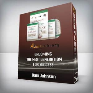 Dani Johnson â€“ Grooming The Next Generation For Success