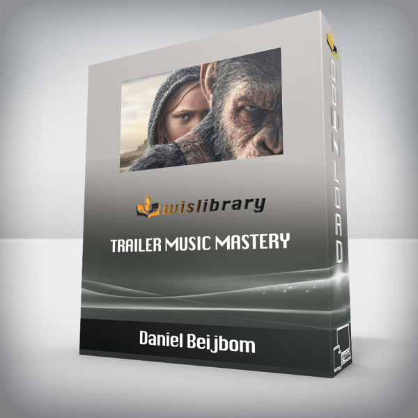 Daniel Beijbom â€“ Trailer Music Mastery
