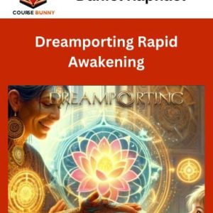 Daniel Raphael – Dreamporting Rapid Awakening