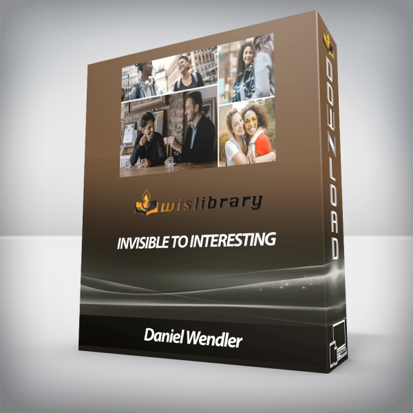 Daniel Wendler â€“ Invisible to Interesting