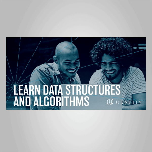 Data Structures and Algorithms Nanodegree nd256 v2.0.0