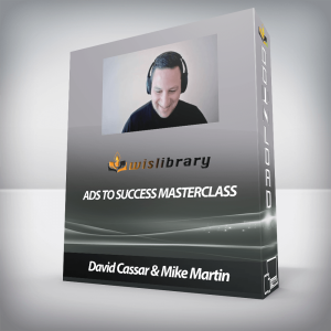 David Cassar & Mike Martin â€“ Ads to Success Masterclass