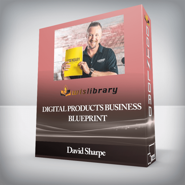 David Sharpe â€“ Digital Products Business Blueprint